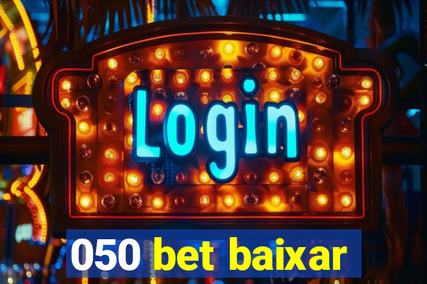 050 bet baixar